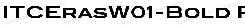 ITCErasW01-Bold Regu字体转换